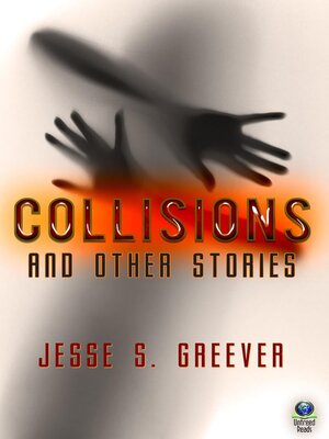 cover image of Collisions and Other Stories